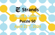 Strands Hints & Answers April 22, 2024